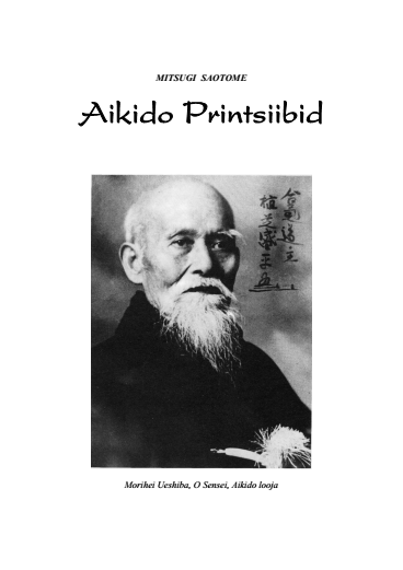 Aikido printsiibid - Mitsugi Saotome